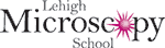 Lehigh Microscopy School